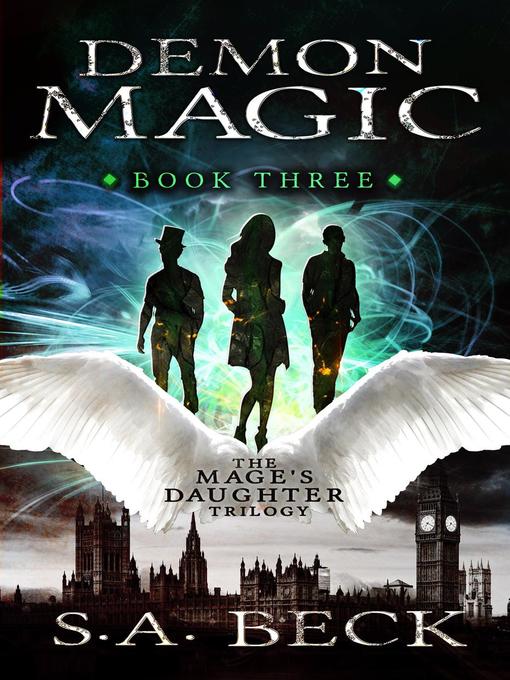 Title details for Demon Magic by S.A. Beck - Available